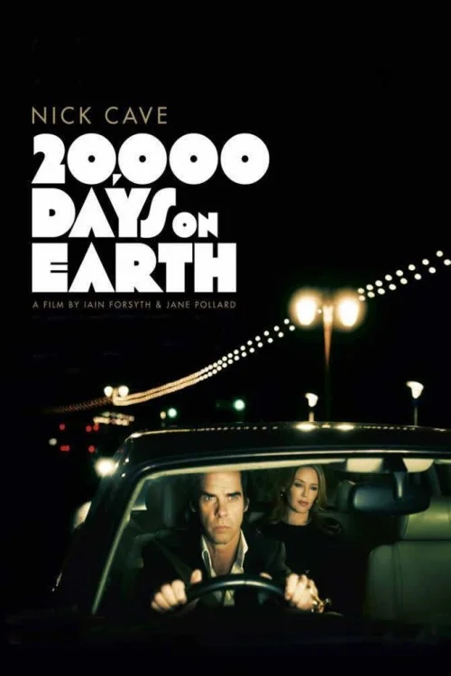 20,000 Days on Earth Poster