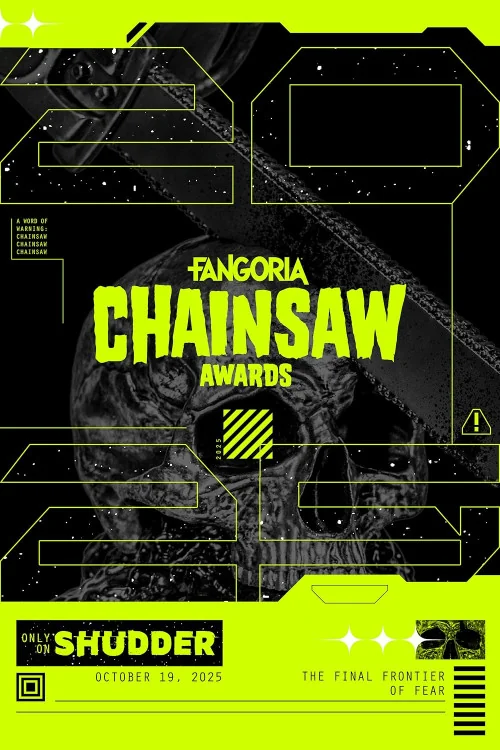 2025 Fangoria Chainsaw Awards Poster