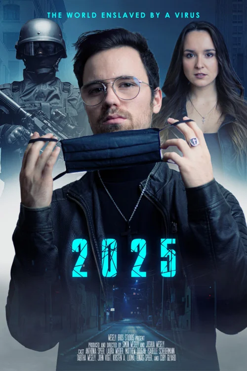 2025 - The World enslaved by a Virus Poster