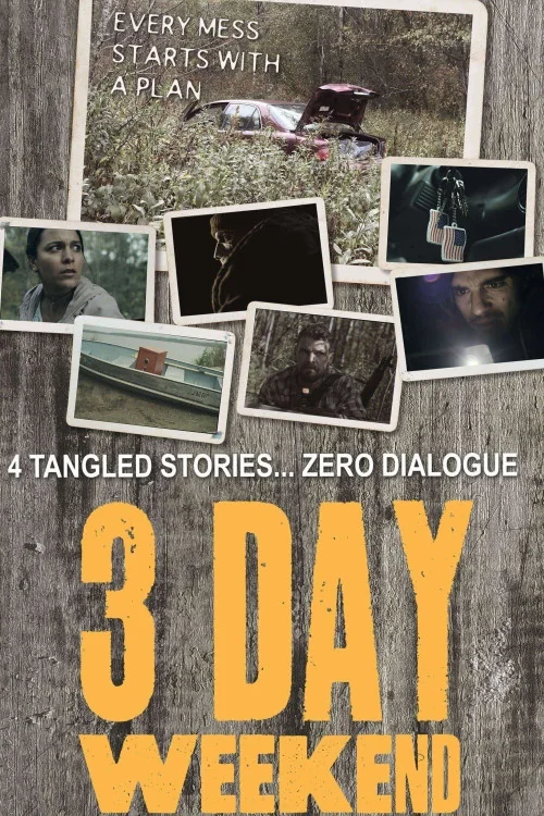 3 Day Weekend Poster