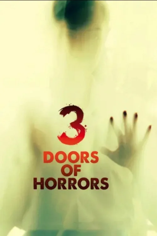 3 Doors of Horrors Poster
