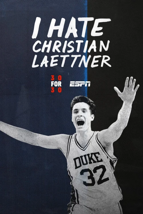 30 for 30 I Hate Christian Laettner Poster