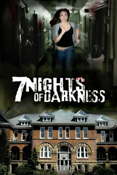 7 Nights of Darkness Poster