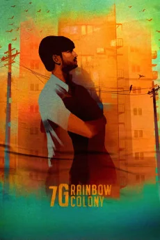 7/G Rainbow Colony Poster