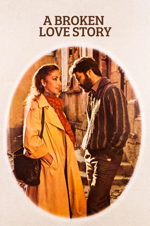 A Broken Love Story Poster