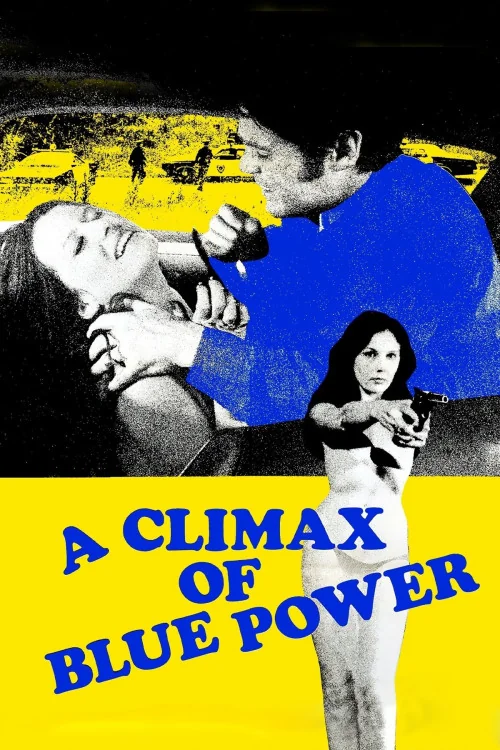 A Climax of Blue Power Poster