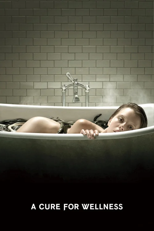 A Cure for Wellness Poster