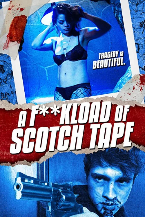 A F**kload of Scotch Tape Poster
