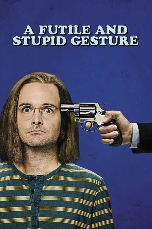A Futile and Stupid Gesture Poster