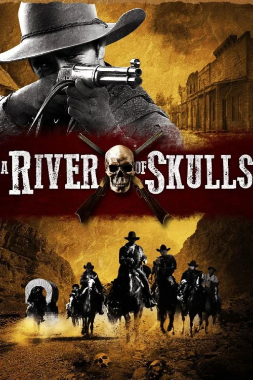A River of Skulls Poster