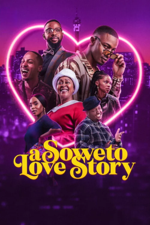 A Soweto Love Story Poster