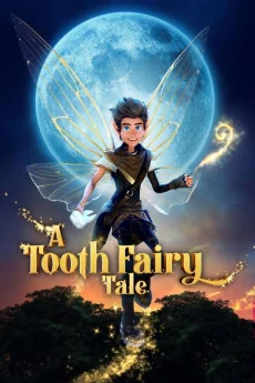 A Tooth Fairy Tale Poster