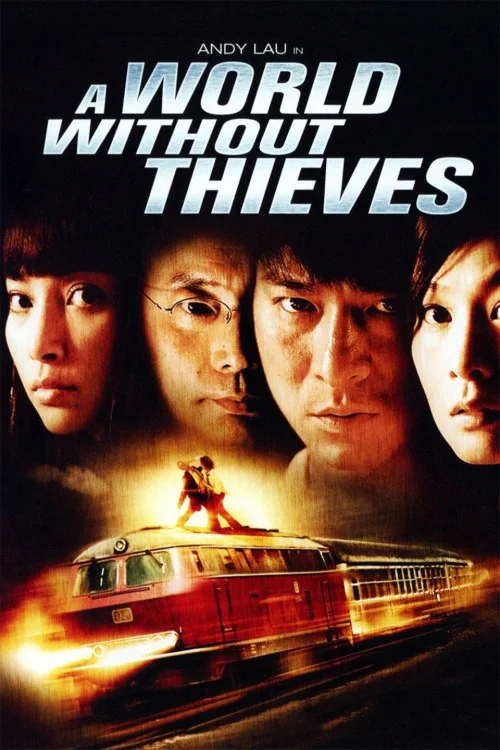 A World Without Thieves Poster