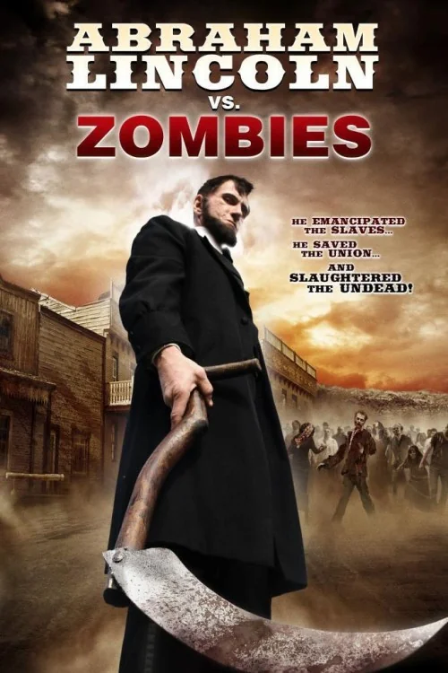 Abraham Lincoln vs. Zombies Poster