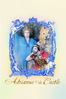 Adrianne & the Castle Poster