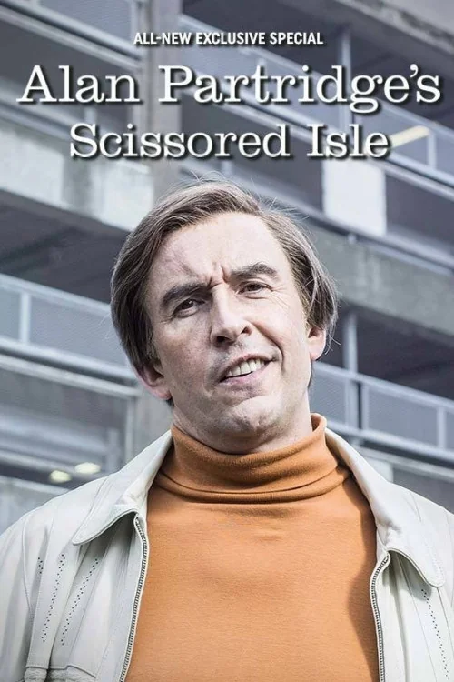 Alan Partridge's Scissored Isle Poster