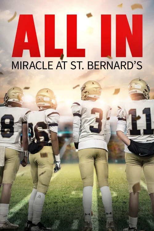 All In: St. Bernard's Poster