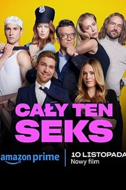 All That Sex Poster