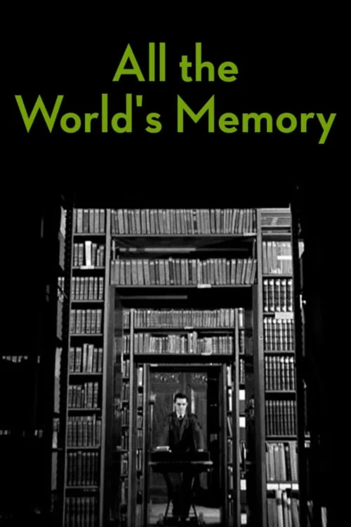All the Memory in the World Poster
