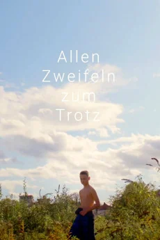 Allen Zweifeln Zum Trotz Poster