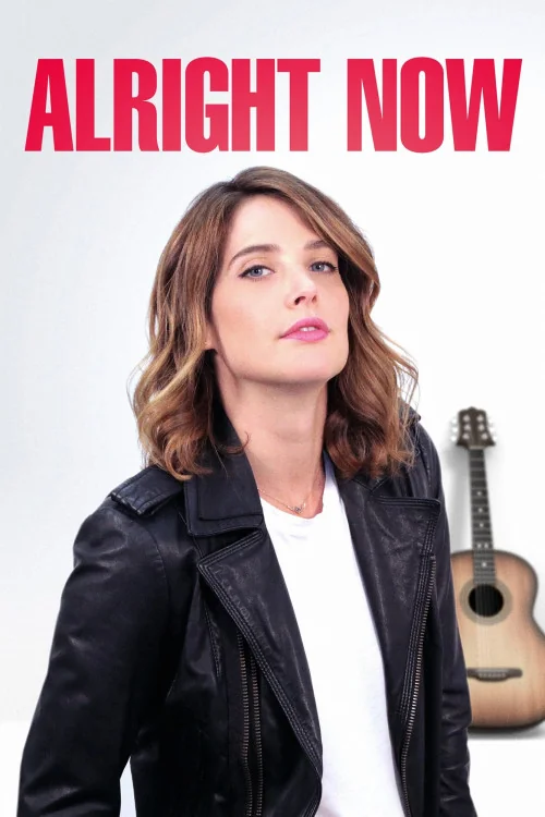 Alright Now Poster