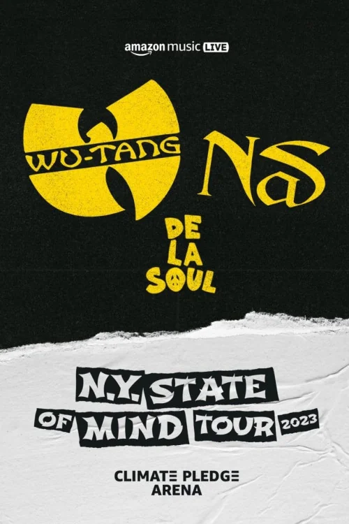 Amazon Music Live: Wu-Tang Clan, Nas, and De La Soul's 'N.Y. State of Mind Tour' Poster