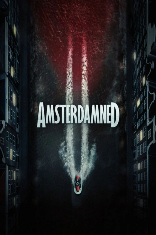 Amsterdamned II Poster