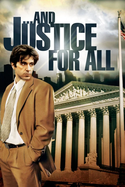 And Justice for All Poster