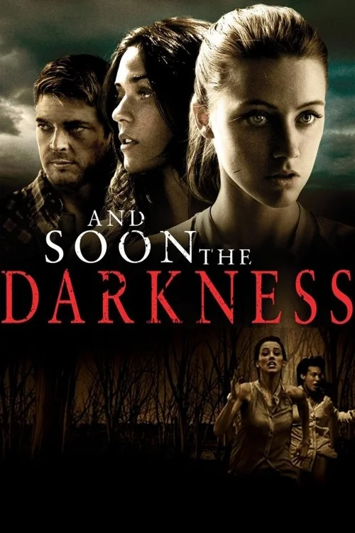 And Soon the Darkness Poster