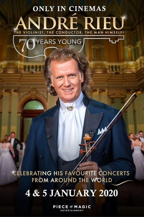 André Rieu: 70 Years Young Poster