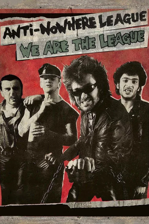 Anti-Nowhere League: We Are the League Poster