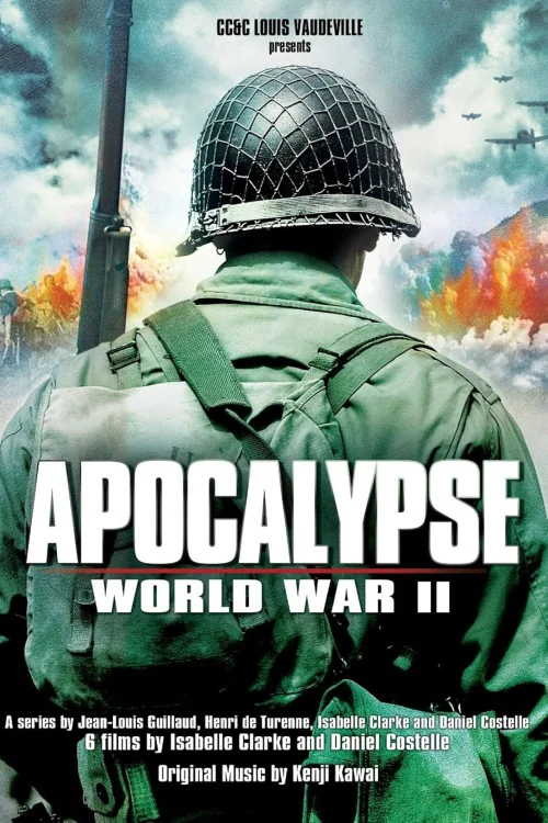 Apocalypse: The Second World War Poster