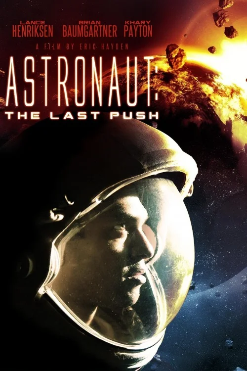 Astronaut: The Last Push Poster
