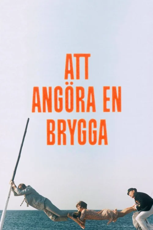 Att angöra en brygga Poster