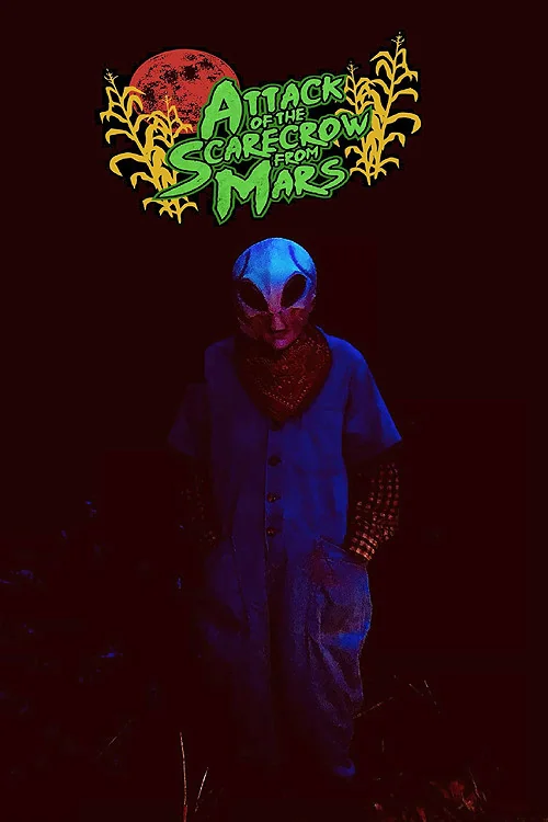 Attack of the Scarecrow from Mars Poster