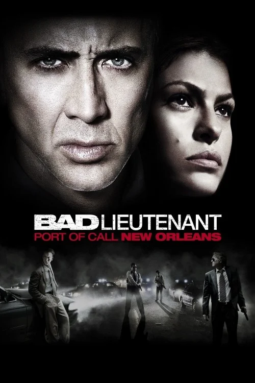 Bad Lieutenant: Port of Call New Orleans Poster