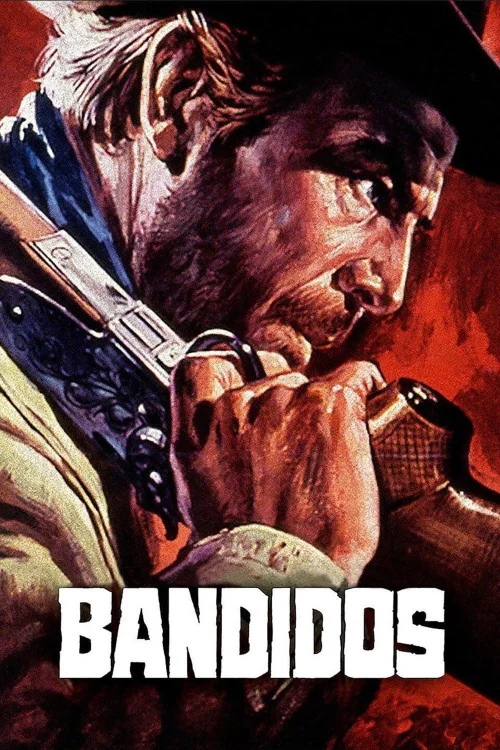 Bandidos Poster