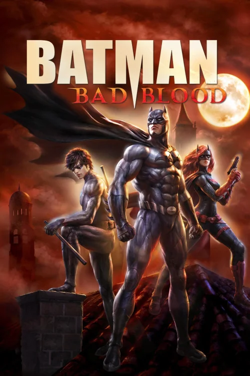 Batman: Bad Blood Poster