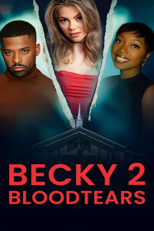 Becky II: Bloodtears Poster