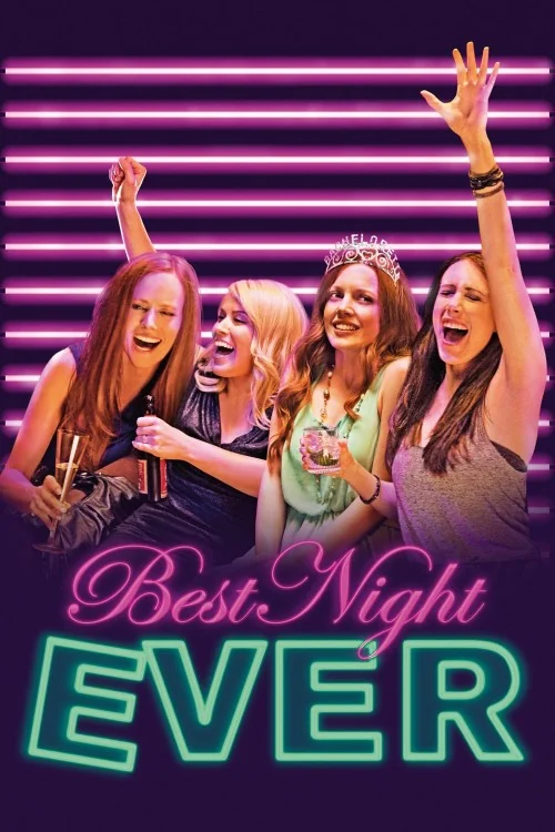 Best Night Ever Poster