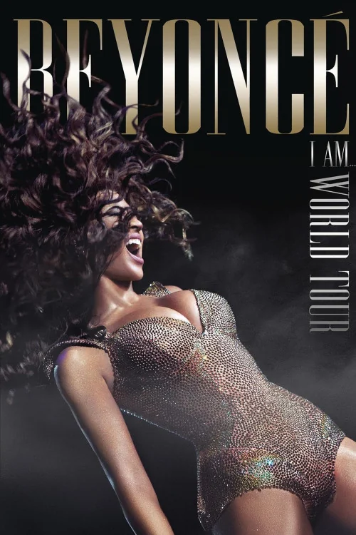 Beyoncé's I Am... World Tour Poster