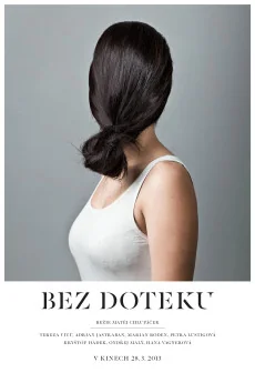 Bez doteku Poster