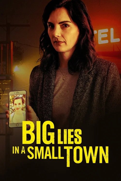 Big Lies in a Small Town Poster