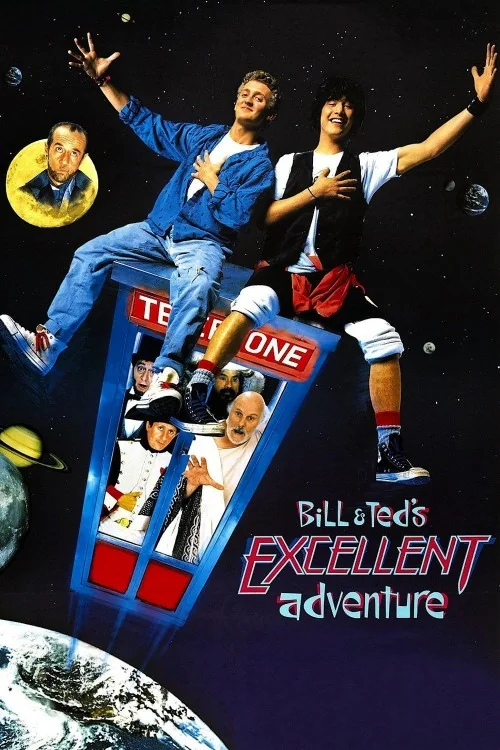 Bill & Ted's Excellent Adventure Poster