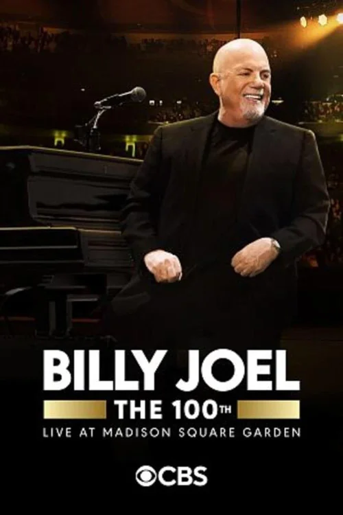 Billy Joel: The 100th: Live at Madison Square Garden Poster
