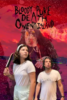 Bloody Puke Death on Owen Island Poster