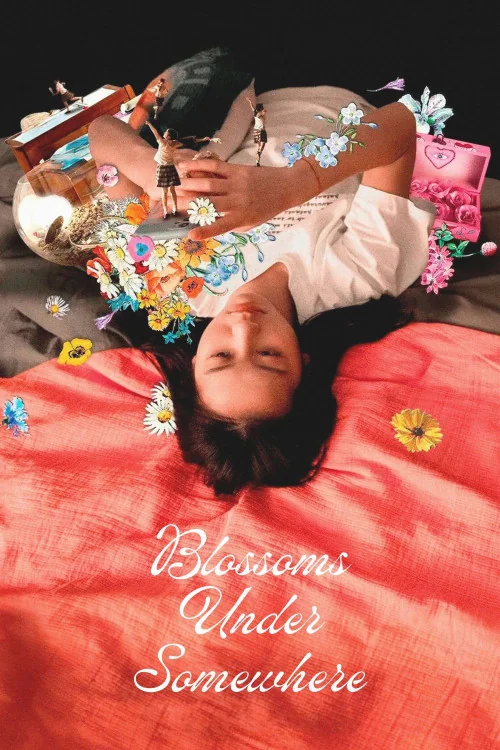Blossoms Under Somewhere Poster