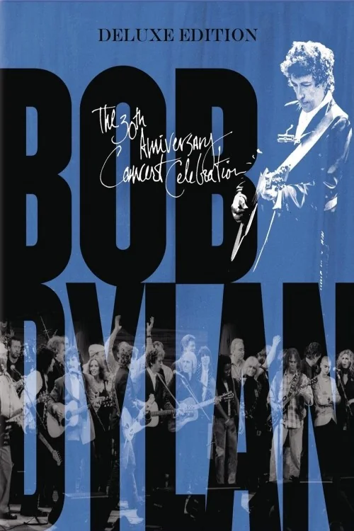 Bob Dylan: 30th Anniversary Concert Celebration Poster