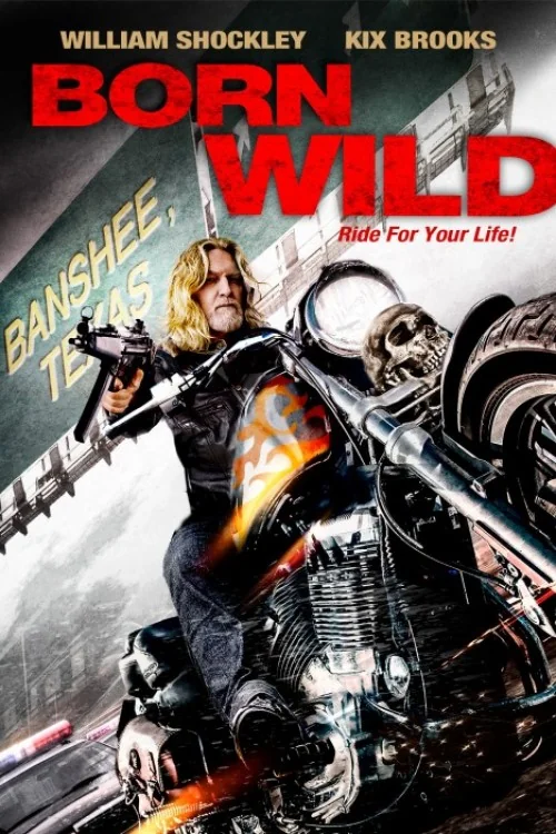 Born Wild Poster