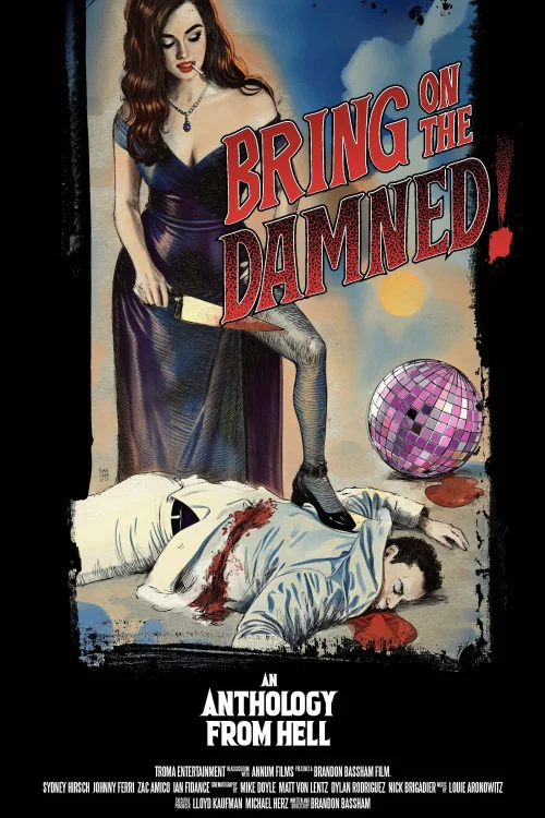 Bring on the Damned! Poster